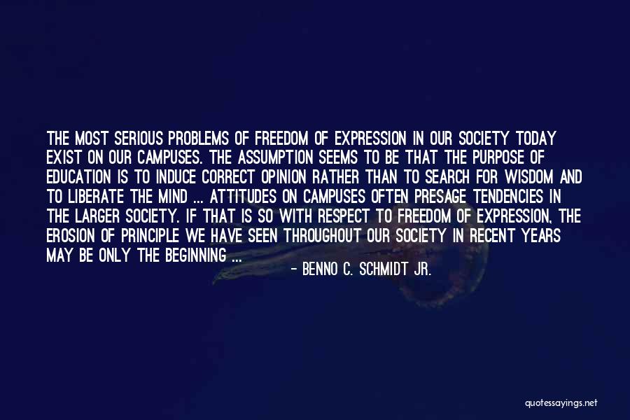 Attitude Problems Quotes By Benno C. Schmidt Jr. Attitude Problems Quotes By Benno C. Schmidt Jr.