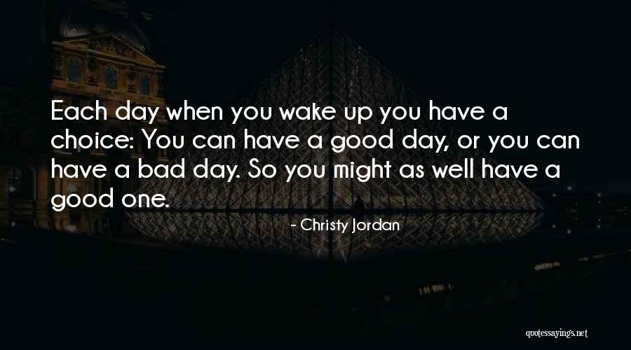 Attitude Quote Quotes By Christy Jordan Attitude Quote Quotes By Christy Jordan