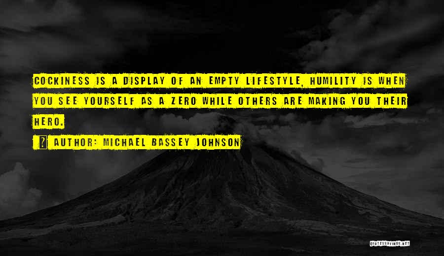 Attitude Show Off Quotes By Michael Bassey Johnson