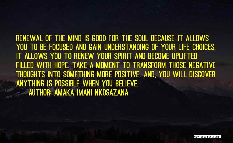 Attitude To Life Quotes By Amaka Imani Nkosazana
