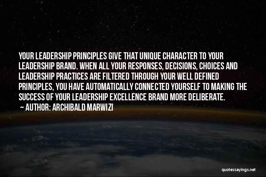 Attitude To Life Quotes By Archibald Marwizi