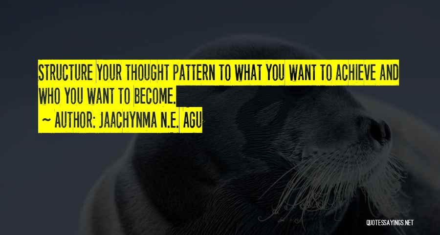 Attitude To Life Quotes By Jaachynma N.E. Agu