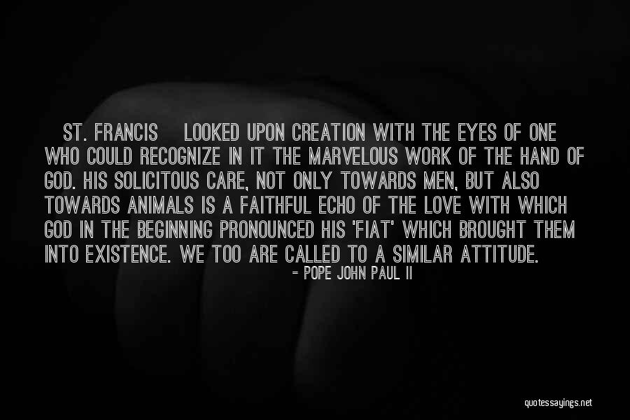 Attitude Towards Love Quotes By Pope John Paul II Attitude Towards Love Quotes By Pope John Paul II