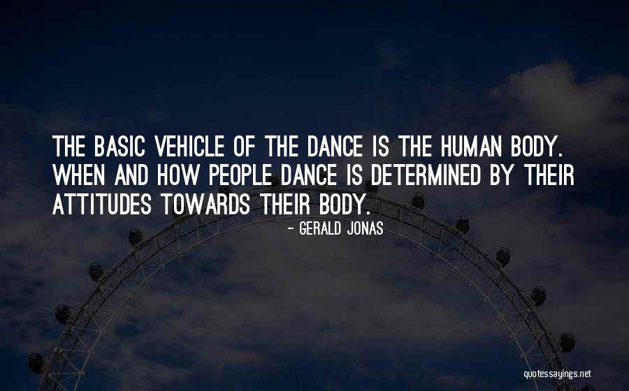 Attitude Towards People Quotes By Gerald Jonas Attitude Towards People Quotes By Gerald Jonas
