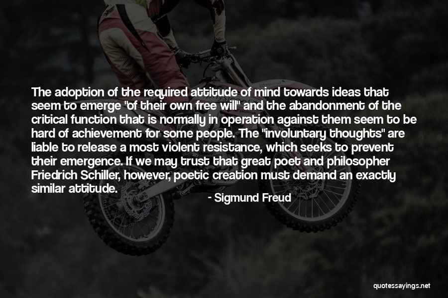 Attitude Towards People Quotes By Sigmund Freud