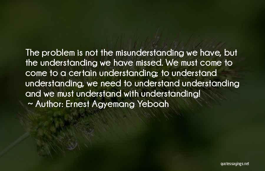 Attitude With Love Quotes By Ernest Agyemang Yeboah
