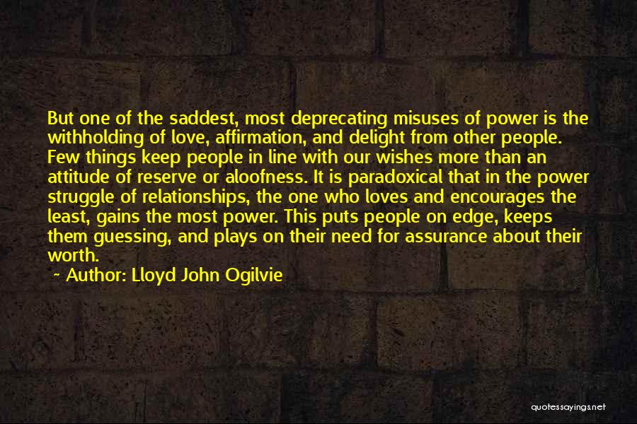 Attitude With Love Quotes By Lloyd John Ogilvie