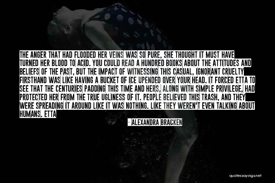 Attitudes And Beliefs Quotes By Alexandra Bracken Attitudes And Beliefs Quotes By Alexandra Bracken