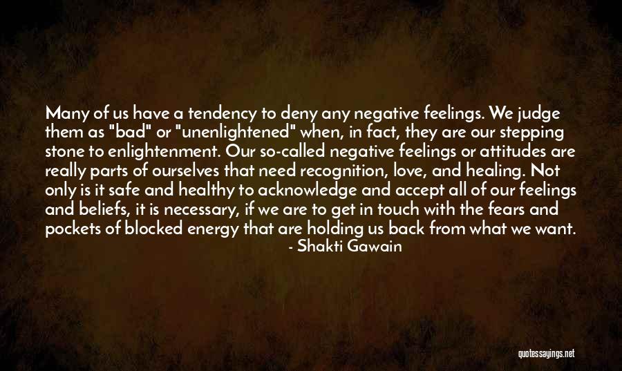 Attitudes And Beliefs Quotes By Shakti Gawain Attitudes And Beliefs Quotes By Shakti Gawain