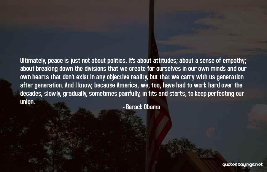 Attitudes At Work Quotes By Barack Obama