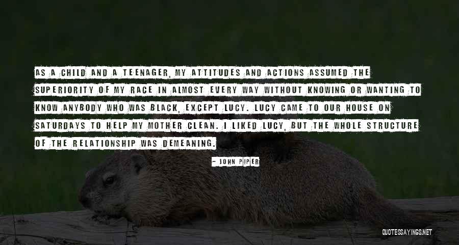 Attitudes In A Relationship Quotes By John Piper Attitudes In A Relationship Quotes By John Piper