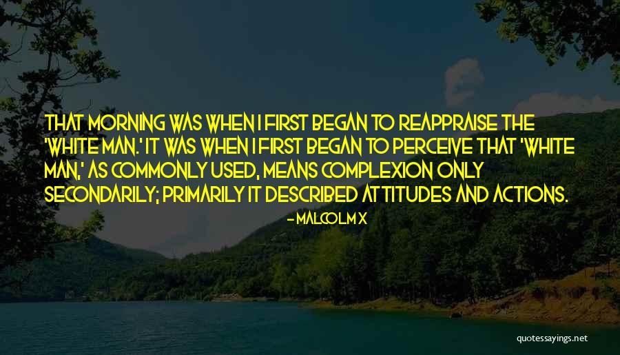 Attitudes Quotes By Malcolm X Attitudes Quotes By Malcolm X