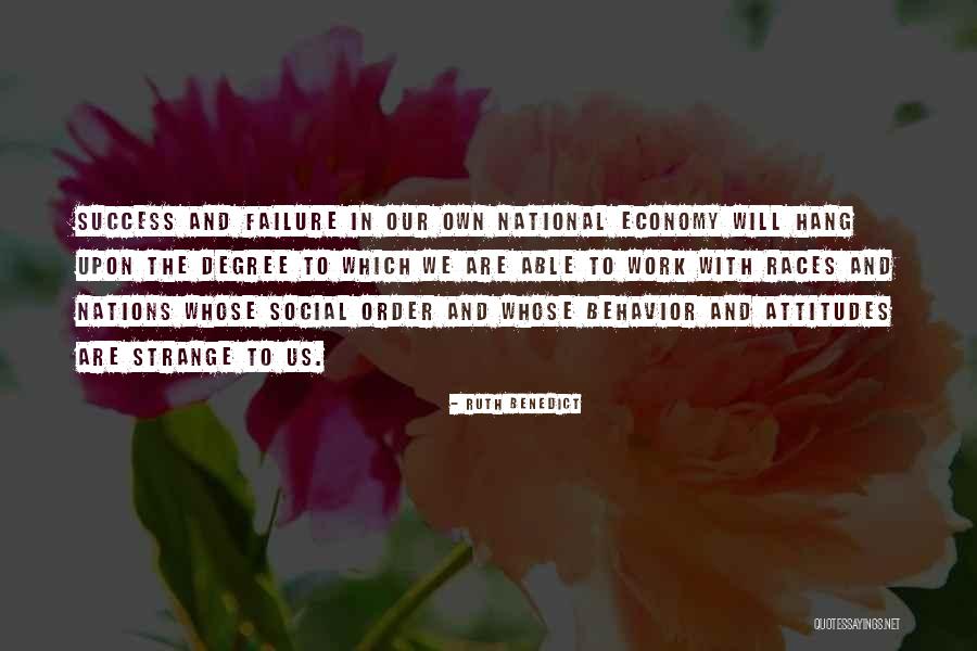 Attitudes Quotes By Ruth Benedict Attitudes Quotes By Ruth Benedict