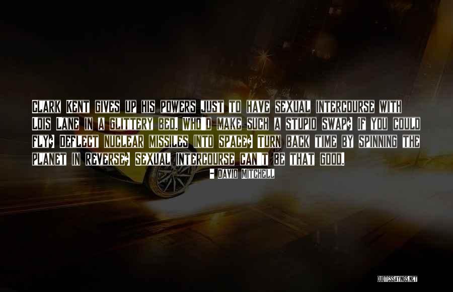 Attitudinally Synonyms Quotes By David Mitchell Attitudinally Synonyms Quotes By David Mitchell