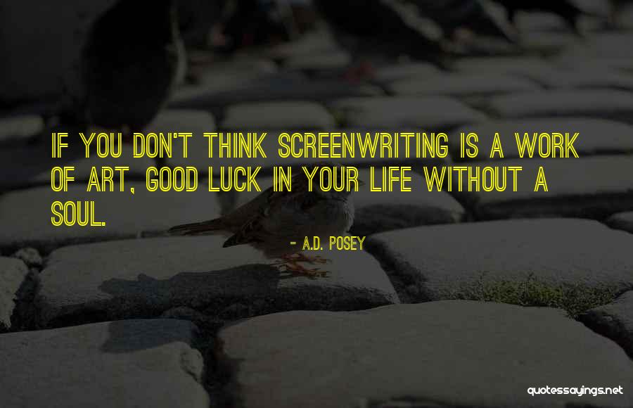 Attivissimo Quotes By A.D. Posey Attivissimo Quotes By A.D. Posey