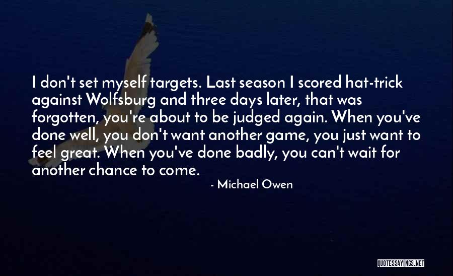 Attivo Trail Quotes By Michael Owen Attivo Trail Quotes By Michael Owen