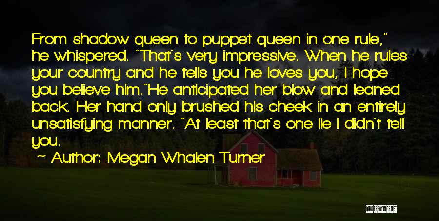 Attolia Quotes By Megan Whalen Turner