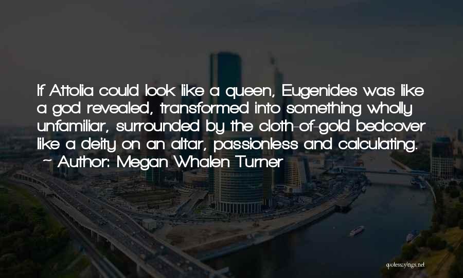 Attolia Quotes By Megan Whalen Turner