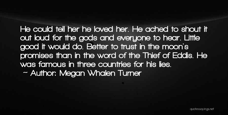 Attolia Quotes By Megan Whalen Turner