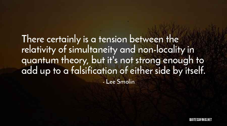Attori Squadra Quotes By Lee Smolin Attori Squadra Quotes By Lee Smolin