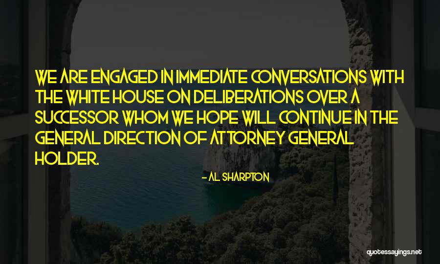 Attorney General Quotes By Al Sharpton Attorney General Quotes By Al Sharpton
