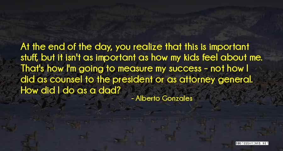 Attorney General Quotes By Alberto Gonzales Attorney General Quotes By Alberto Gonzales