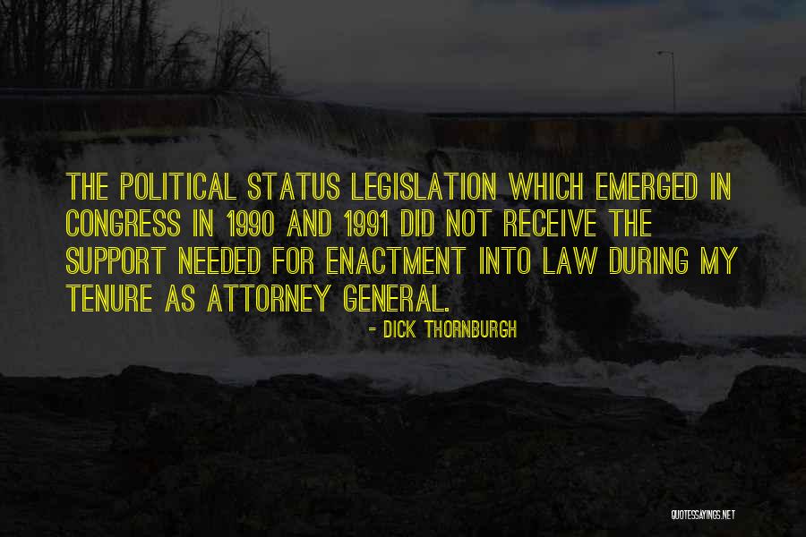 Attorney General Quotes By Dick Thornburgh Attorney General Quotes By Dick Thornburgh