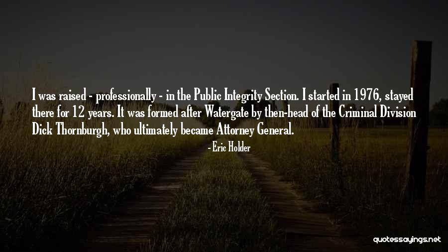 Attorney General Quotes By Eric Holder Attorney General Quotes By Eric Holder