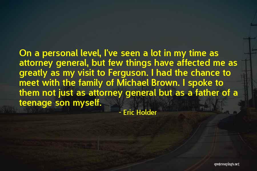 Attorney General Quotes By Eric Holder Attorney General Quotes By Eric Holder