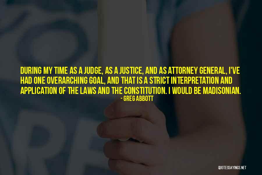 Attorney General Quotes By Greg Abbott Attorney General Quotes By Greg Abbott