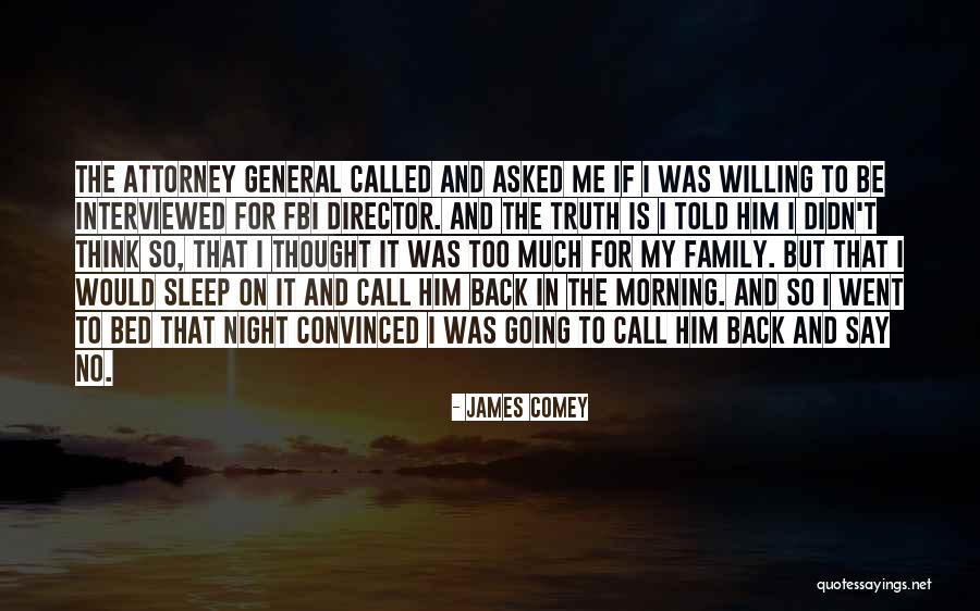 Attorney General Quotes By James Comey Attorney General Quotes By James Comey