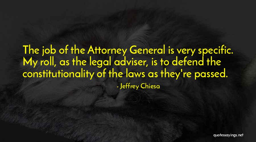 Attorney General Quotes By Jeffrey Chiesa Attorney General Quotes By Jeffrey Chiesa