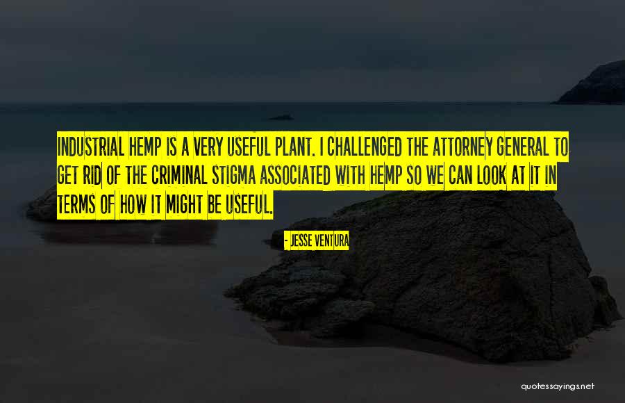 Attorney General Quotes By Jesse Ventura Attorney General Quotes By Jesse Ventura