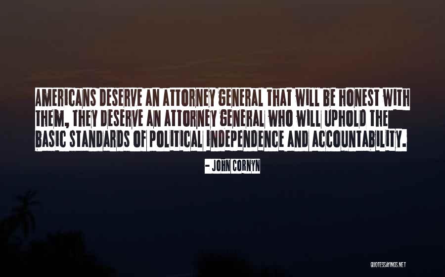 Attorney General Quotes By John Cornyn Attorney General Quotes By John Cornyn