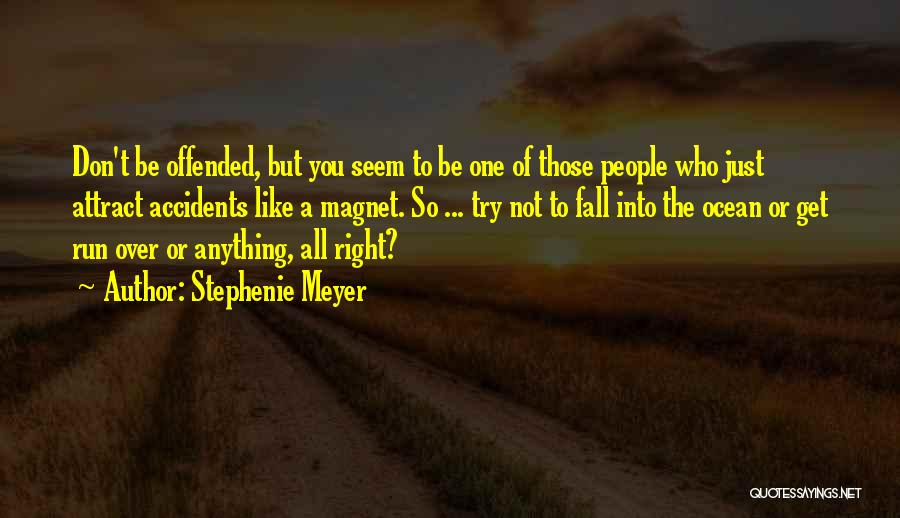 Attract Quotes By Stephenie Meyer