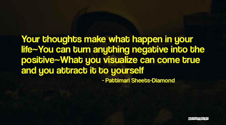Attract Quotes Quotes By Pattimari Sheets-Diamond Attract Quotes Quotes By Pattimari Sheets-Diamond
