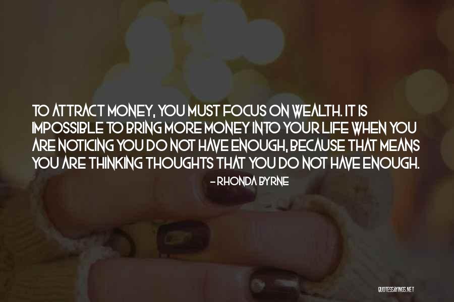 Attract Wealth Quotes By Rhonda Byrne Attract Wealth Quotes By Rhonda Byrne