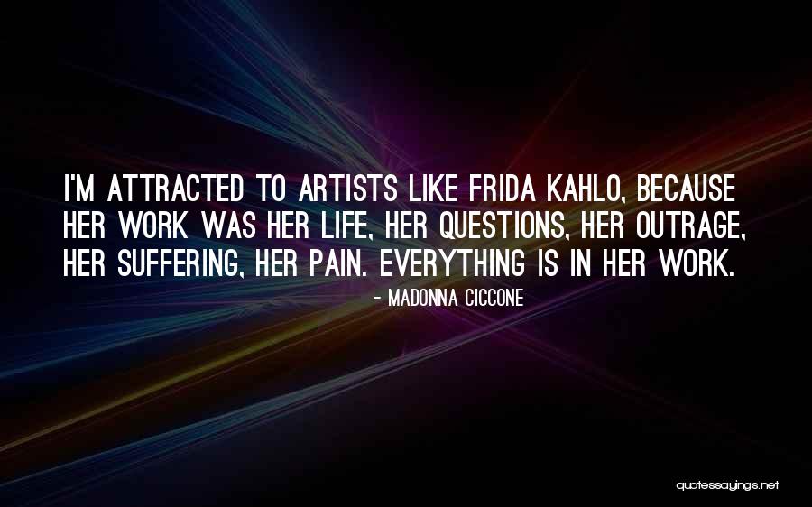 Attracted To Her Quotes By Madonna Ciccone Attracted To Her Quotes By Madonna Ciccone