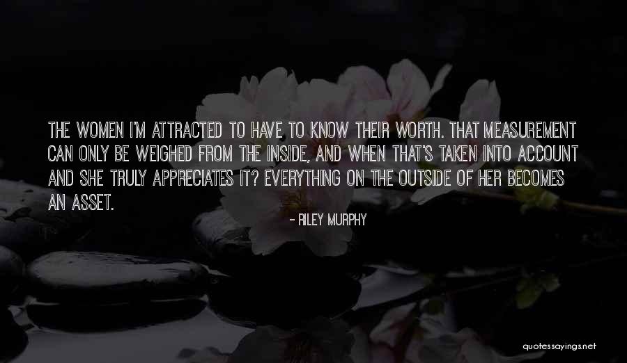 Attracted To Her Quotes By Riley Murphy Attracted To Her Quotes By Riley Murphy