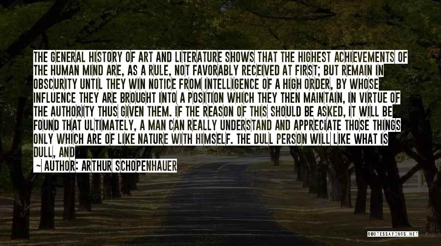 Attracted To Intelligence Quotes By Arthur Schopenhauer