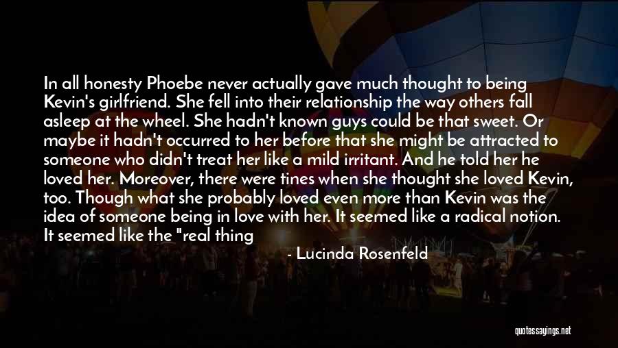 Attracted To Someone Quotes By Lucinda Rosenfeld