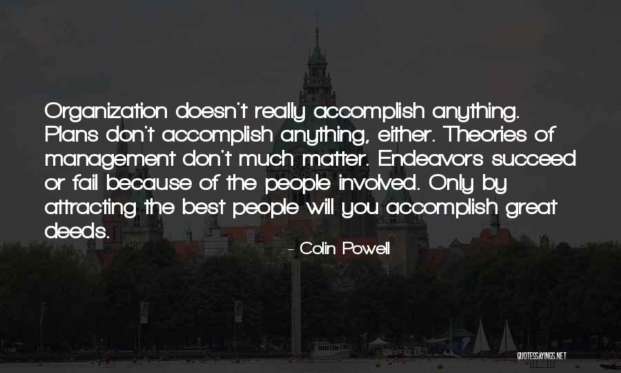 Attracting People Quotes By Colin Powell Attracting People Quotes By Colin Powell