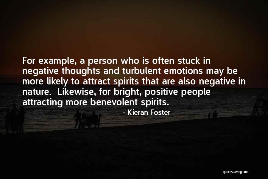 Attracting People Quotes By Kieran Foster Attracting People Quotes By Kieran Foster