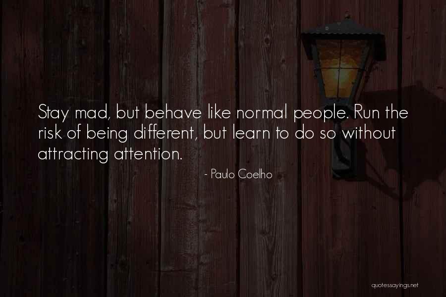 Attracting People Quotes By Paulo Coelho Attracting People Quotes By Paulo Coelho