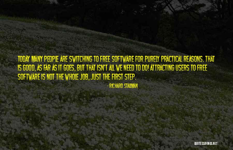 Attracting People Quotes By Richard Stallman Attracting People Quotes By Richard Stallman
