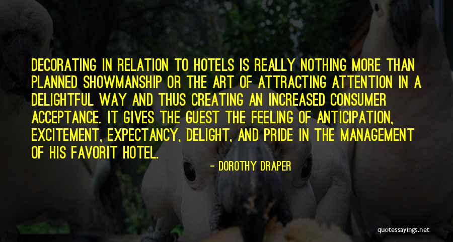 Attracting Quotes By Dorothy Draper Attracting Quotes By Dorothy Draper