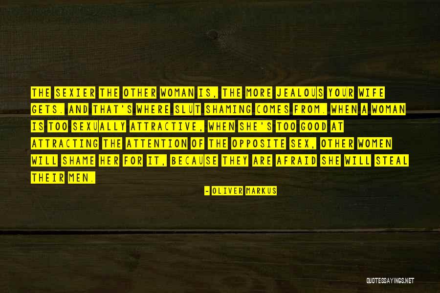 Attracting Quotes By Oliver Markus Attracting Quotes By Oliver Markus