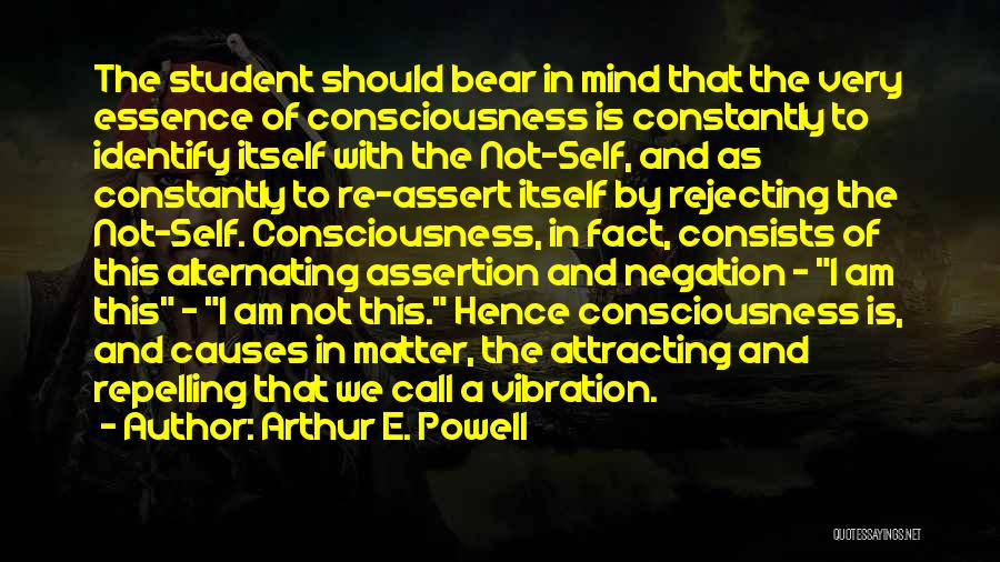 Attracting What You Want Quotes By Arthur E. Powell