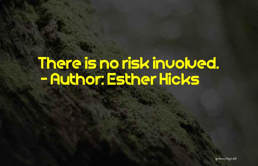 Attraction Law Quotes By Esther Hicks