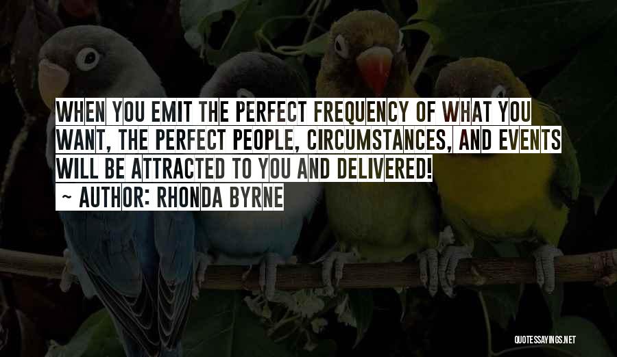 Attraction Law Quotes By Rhonda Byrne
